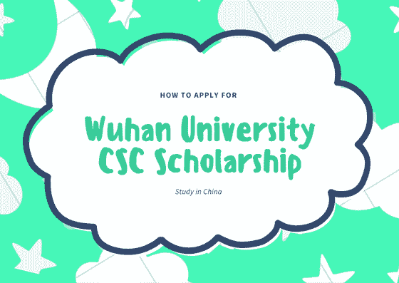 Wuhan University Scholarship -CSC