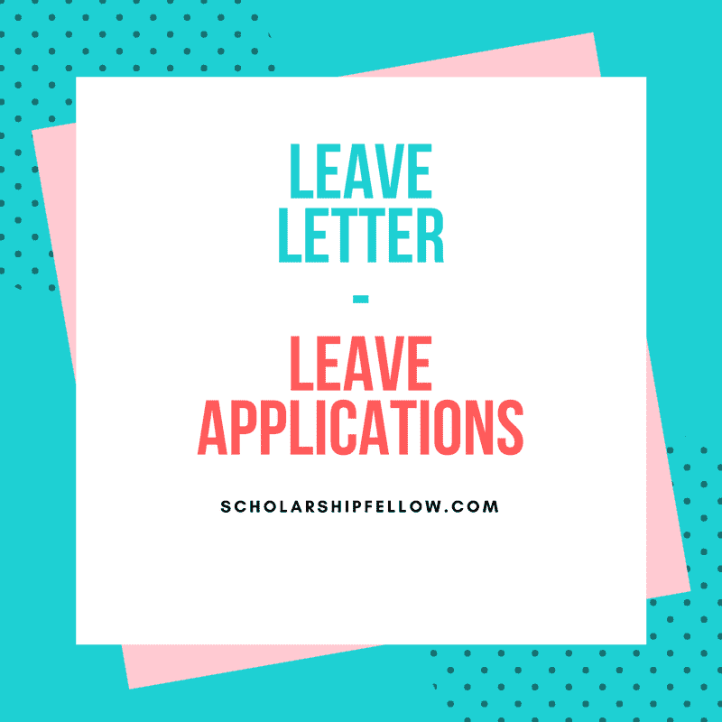 Leave Letter Leave Application Leave Letter Sample Sick