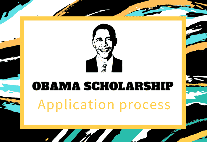 Obama Scholarship program application